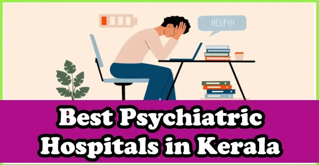 Best Psychiatric Hospitals in Kerala
