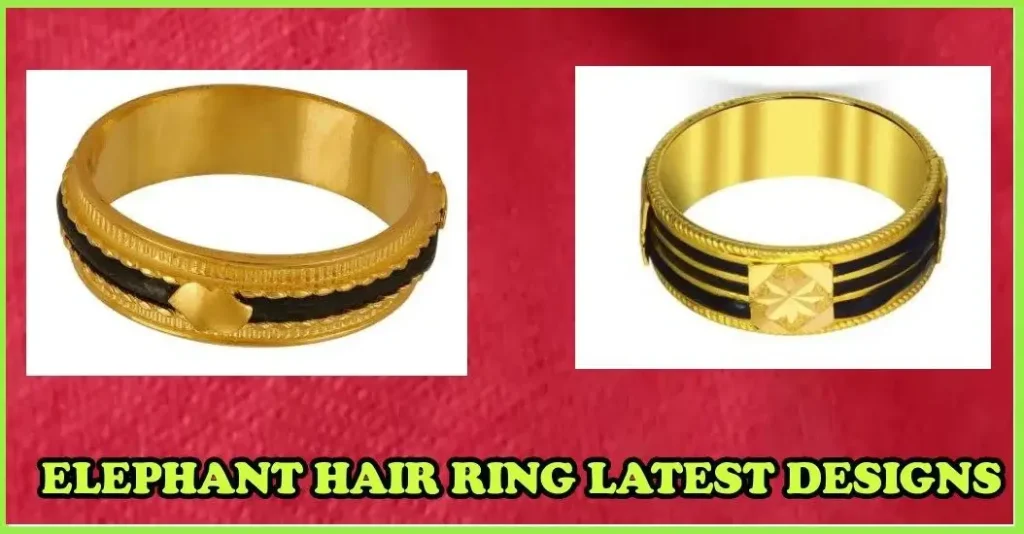 Elephant Hair Ring Designs (NEW)
