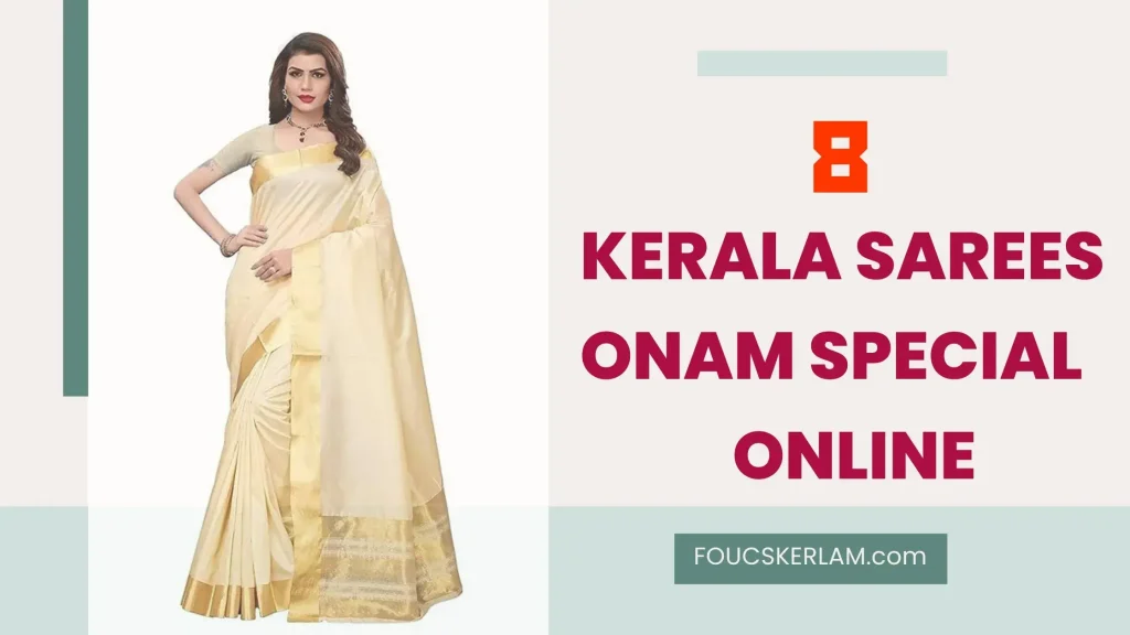 Kerala sarees Onam special